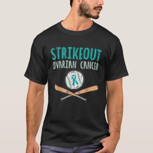 Strikeout Ovarian Cancer Baseball Teal Ribbon Awar T_Shirt