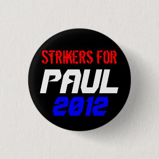 Strikers for Paul Pinback Button