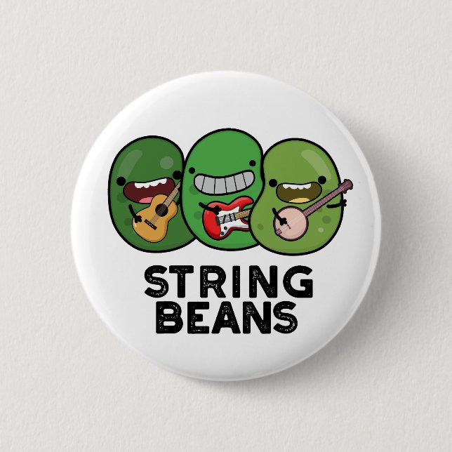 String Beans Funny Vegetable Pun  Button (Front)