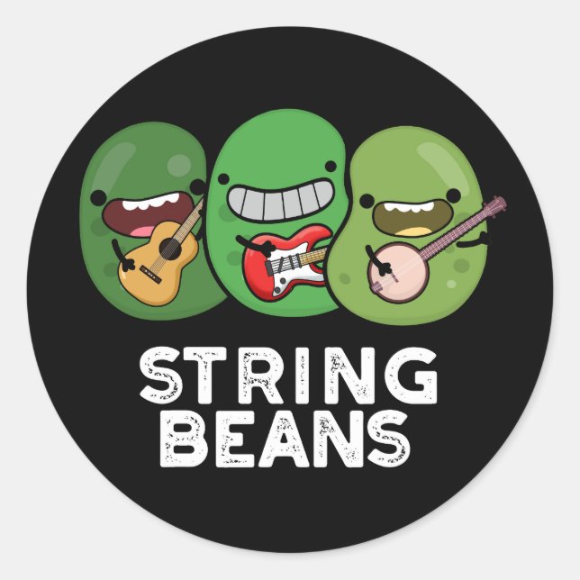String Beans Funny Vegetable Pun Dark BG Classic Round Sticker (Front)