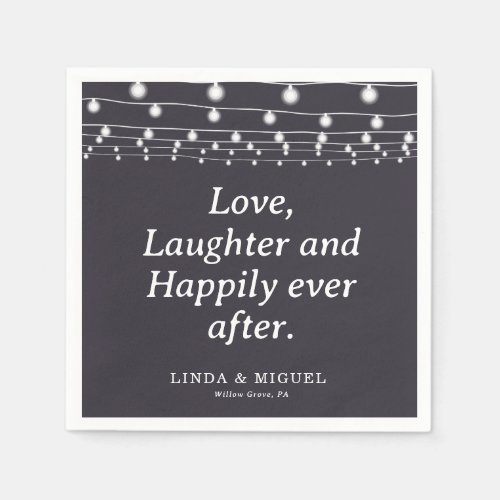 String Light Love Laughter and Happily Ever After  Napkins