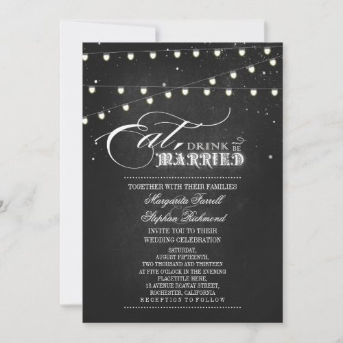 String lights Eat Drink and Be Married Wedding Invitation