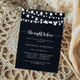 String Lights Night Before Rehearsal Dinner  Invitation