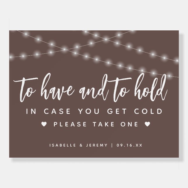 String Lights To Have and To Hold Wedding Foam Board (Front)