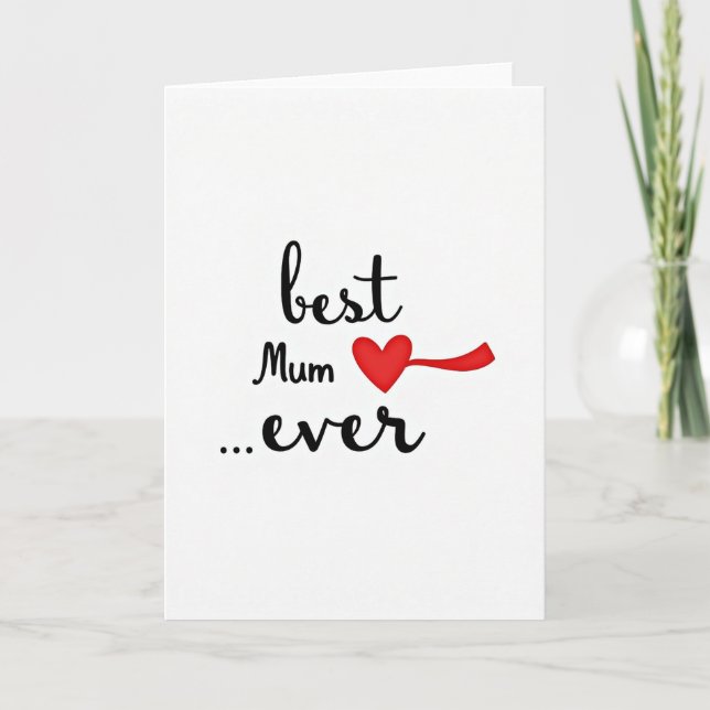 Striped Best Mum Ever Card (Front)