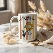 Striped Boho Floral It's Okay To Start Over  