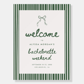 Striped Green Coquette Bow Bachelorette Welcome Foam Board