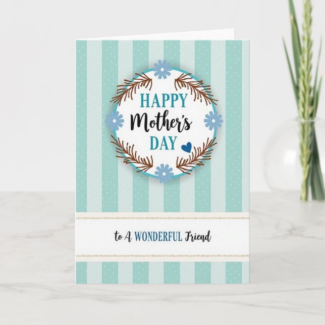 Striped Mothers Day To Friend Card (Front)