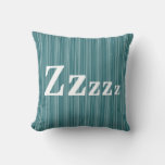 Striped Teal Zzzzz Throw Pillow at Zazzle