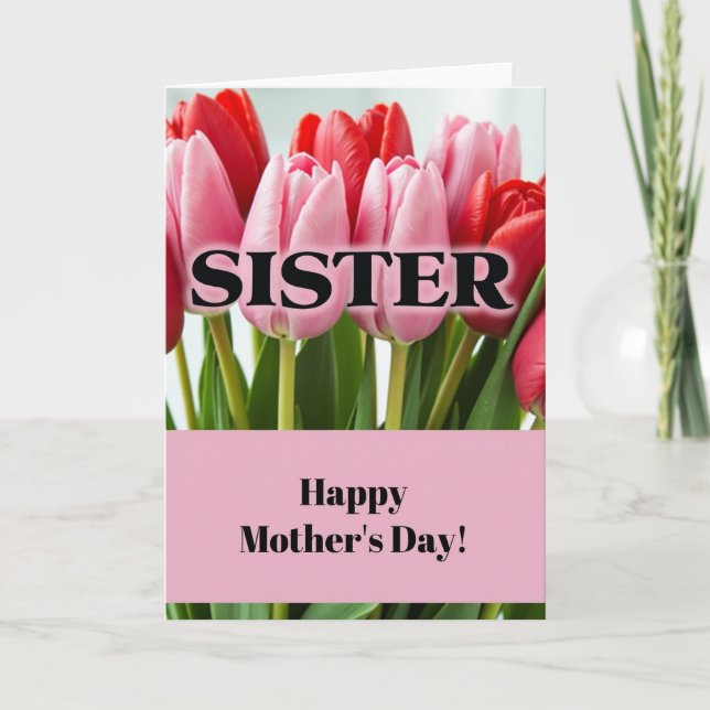 Striped Tulips Sister Mothers Day Card (Front)