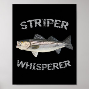 Striper Whisperer Striped B Striper Fishing Shirt Poster