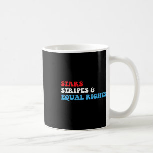 Stripes And Equal Rights 4th July Patriotic Womens Coffee Mug