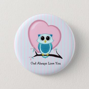 Stripes Cute Owl & Heart Template Button by EmptyCanvas at Zazzle