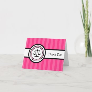 Stripes Legal Scales Thank You Card (hot Pink) by WindyCityStationery at Zazzle