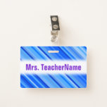 [ Thumbnail: Stripes of Blue Pattern + Custom Teacher Name Badge ]