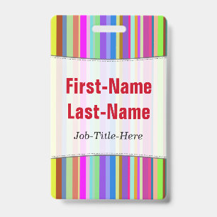 Stripes of Various Colors; Personalized Name Badge