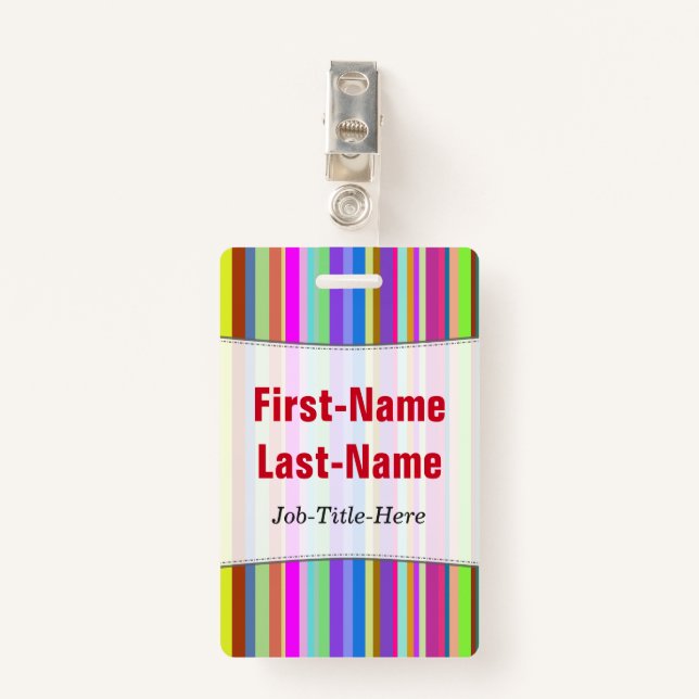 Stripes of Various Colors; Personalized Name Badge (Front with Clip)