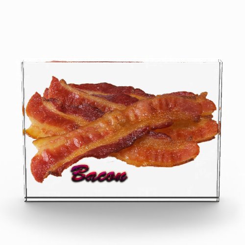 Strips of Bacon Acrylic Award