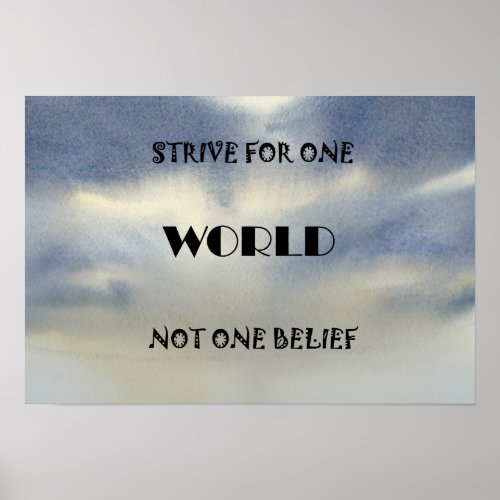 Strive For One World Poster