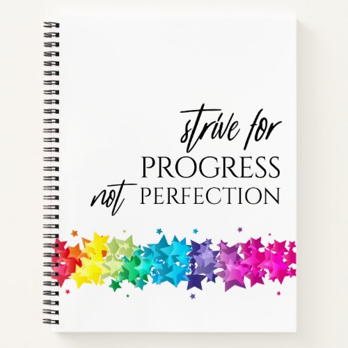 STRIVE FOR PROGRESS NOT PERFECTION COLORFUL STARS NOTEBOOK