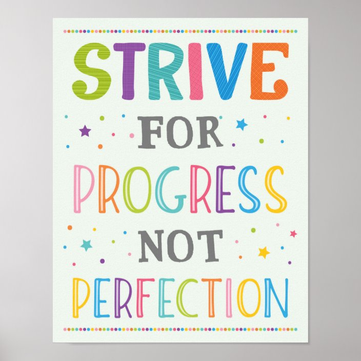 Strive For Progress Not Perfection Growth Mindset Poster | Zazzle.com