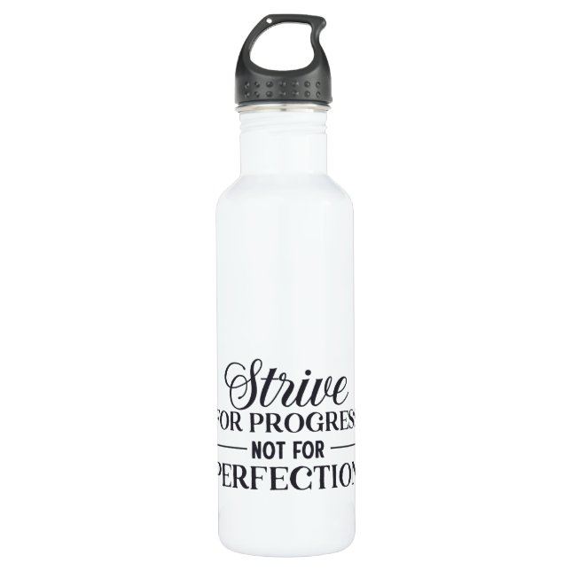 Strive for progress Not Perfection Stainless Steel Water Bottle (Front)