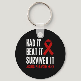 Stroke Awareness Funny Stroke Survivor  Keychain