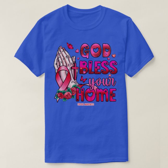 Stroke Awareness god bless faith hope T-Shirt (Design Front)