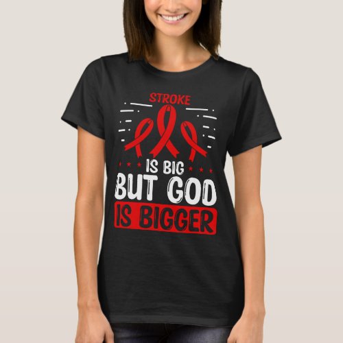 Stroke Awareness God Stroke Ribbon Stroke T_Shirt