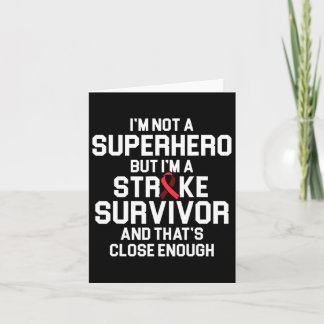 Stroke Awareness Survivor Hero Strong Warrior  Card