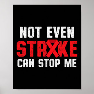 Stroke Awareness Survivor Stop Strong Warrior  Poster