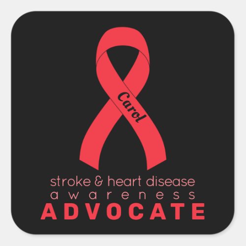 Stroke  Heart Disease Advocate Black Square Sticker