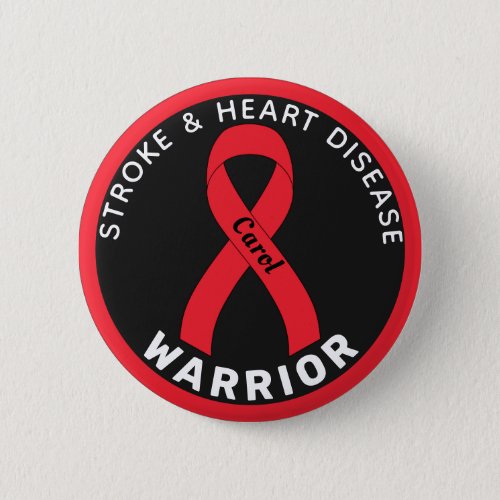 Stroke  Heart Disease Warrior Ribbon Black Button