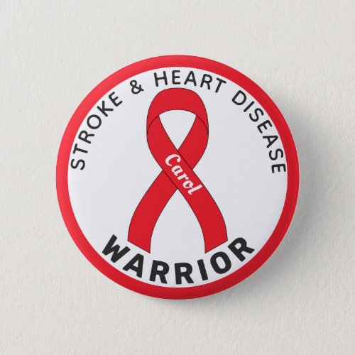 Stroke  Heart Disease Warrior Ribbon White Button