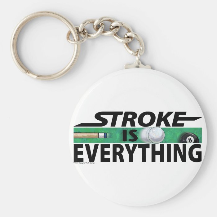 Stroke is Everything 8 Ball Keychain