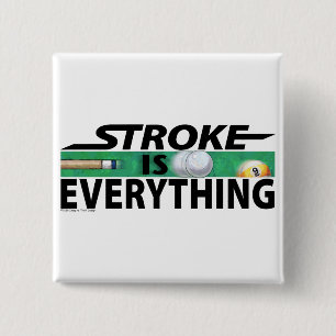 Stroke is Everything 9 Ball Button