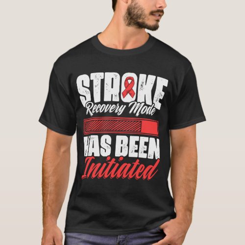 Stroke Recovery Mode Red Ribbon Survivor Stroke Aw T_Shirt