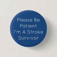 Stroke Survivor 7.5 Cm Round Badge