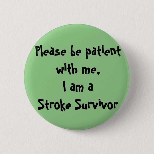 Stroke Survivor Button (Front)