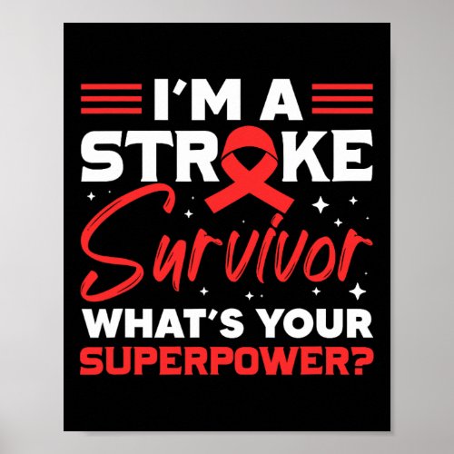 Stroke Survivor Whats Your Superpower Stroke Ribb Poster