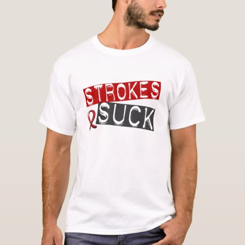 Strokes Suck T_Shirt
