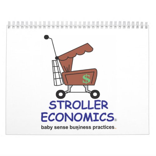 STROLLER ECONOMICS Calendar B