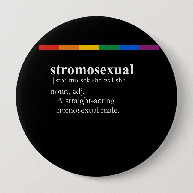 STROMOSEXUAL PINBACK BUTTON (Front)