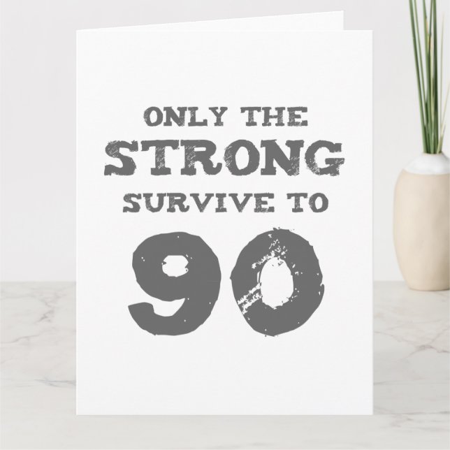 Strong 90th Birthday Card (Front)