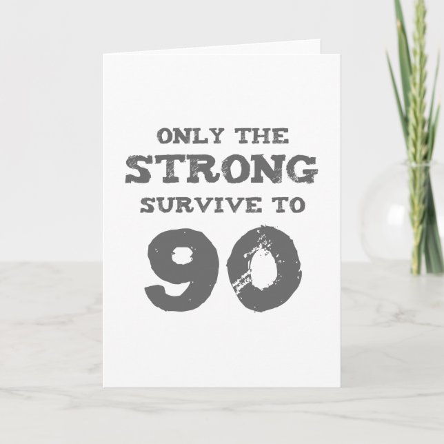 Strong 90th Birthday Card (Front)