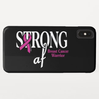 STRONG af...Breast Cancer iPhone XS Max Case