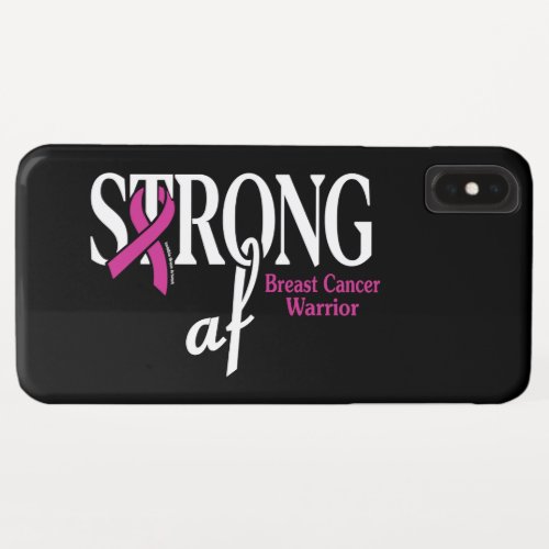 STRONG afBreast Cancer iPhone XS Max Case