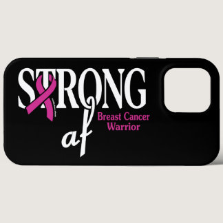 STRONG af...Breast Cancer iPhone 13 Pro Max Case