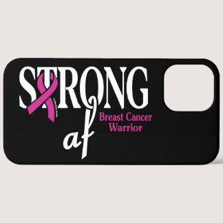 STRONG af...Breast Cancer iPhone 12 Pro Max Case