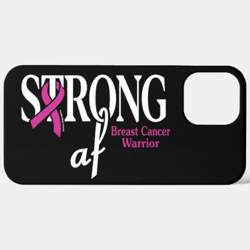 STRONG afBreast Cancer iPhone 12 Pro Max Case